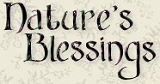 We love Nature's Blessings!