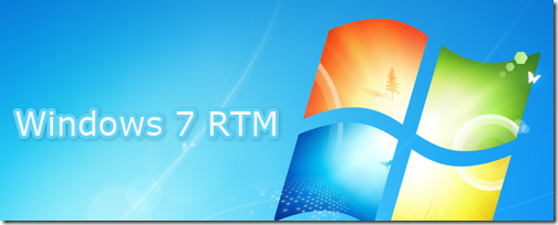 Windows 7 RTM